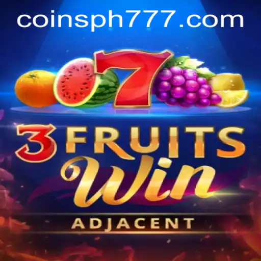 Exploring the Exciting World of 3FruitsWin and the Trend of PH777 Free Coins